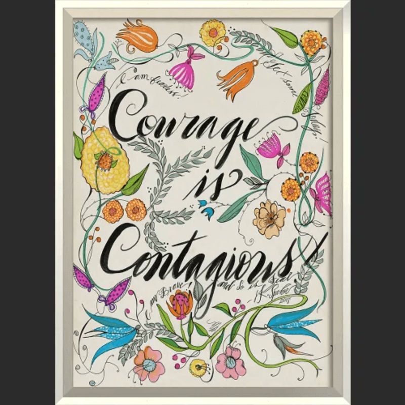 Wildflowers Courage Is Contagious Wall Art