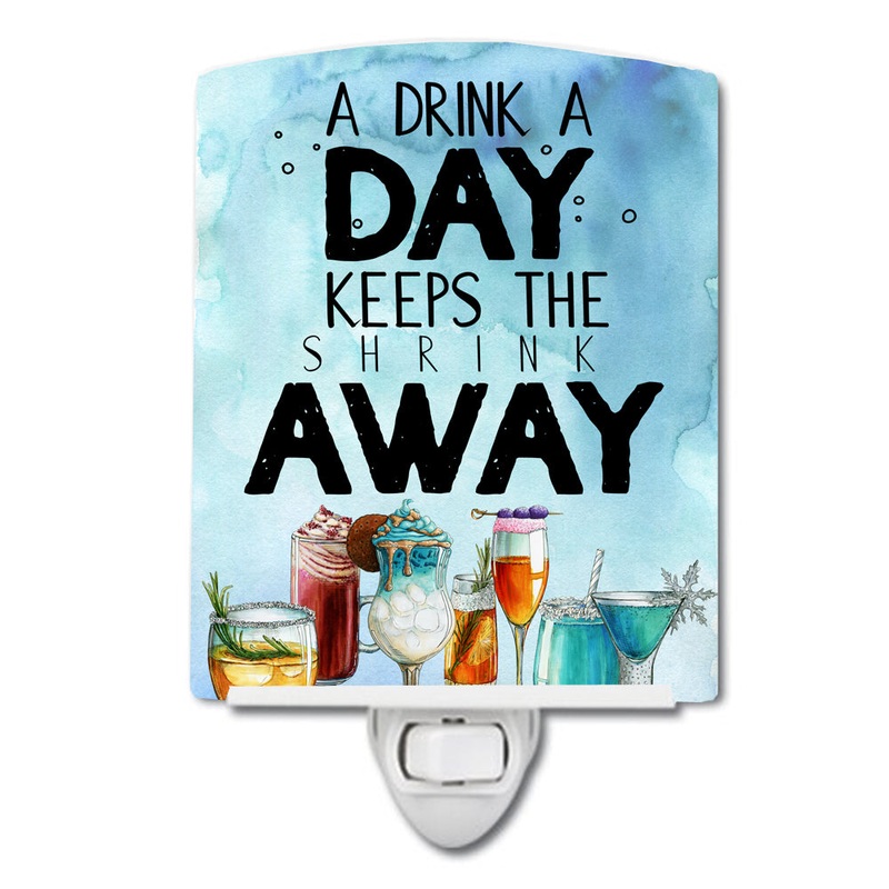 A Drink a Day Sign Ceramic Night Light BB5410CNL